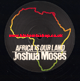12" Africa Is Our Land/Dub - JOSHUA MOSES