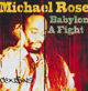 LP Babylon A Fight - MICHAEL ROSE