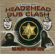 CD Head 2 Head Dub Clash - RAS MUFFET meets JERRY LIONZ