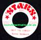 7" Only The Lonely/Only The Lonely - BERES HAMMOND