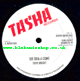 10" See Dem A Come/Dem A Lick Shot - STEVE KNIGHT/MICHAEL PALMER