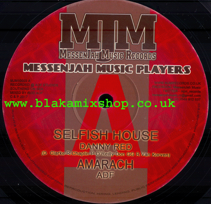 10" Selfish House/Don't Bother Me- DANNY RED