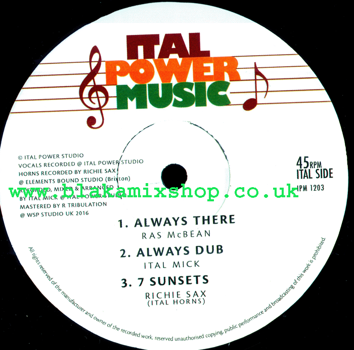 12" Always There/Sunrise- RAS McBEAN/ITAL MICK & I-DAVID