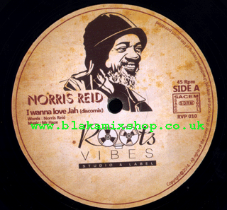 12" I Wanna Love Jah/Meditators Skank NORRIS REID/MR.HAZE & S.