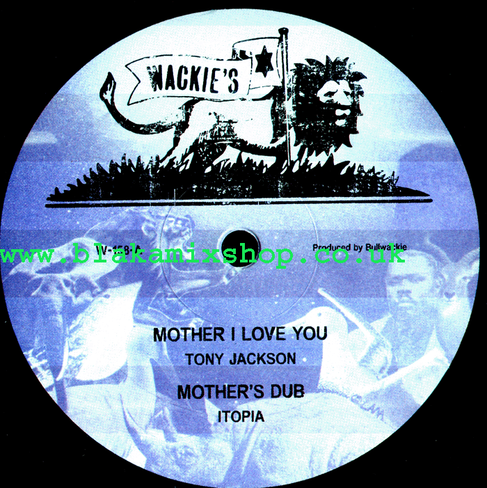 12" Mother I Love You/Vampire- TONY JACKSON/JAH B