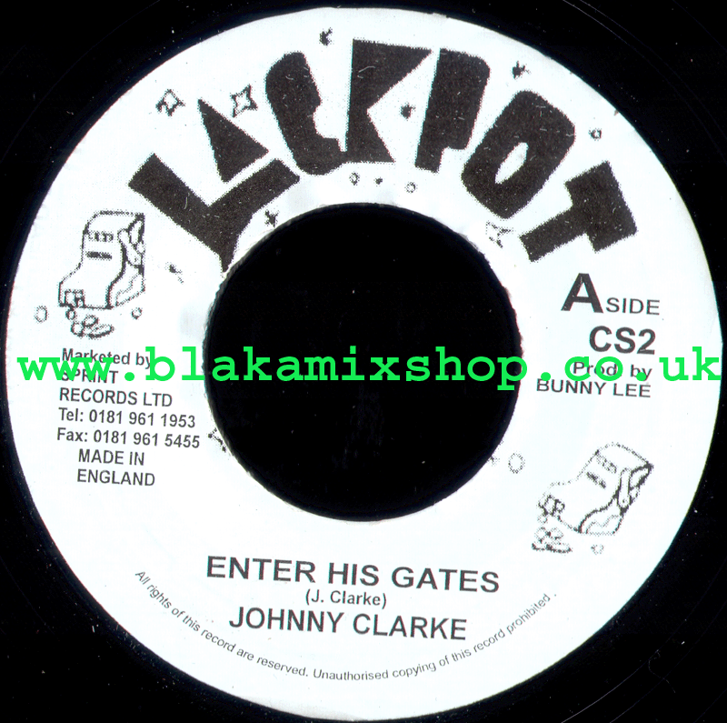 7" Enter His Gates/Version- JOHNNY CLARKE