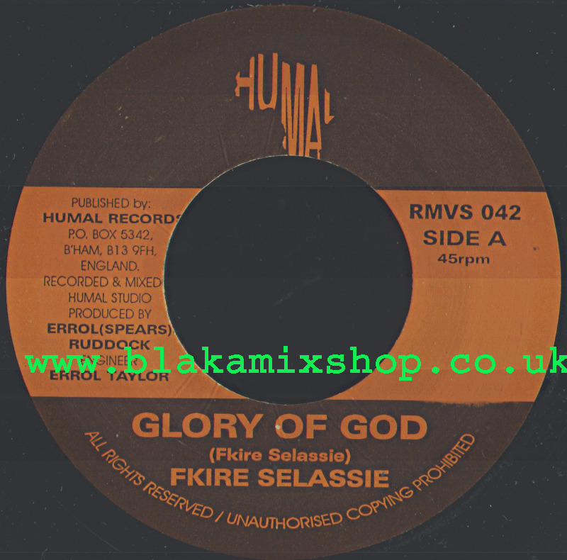 7" Glory Of God/Suffering Ridim- FIKRE SELASSIE