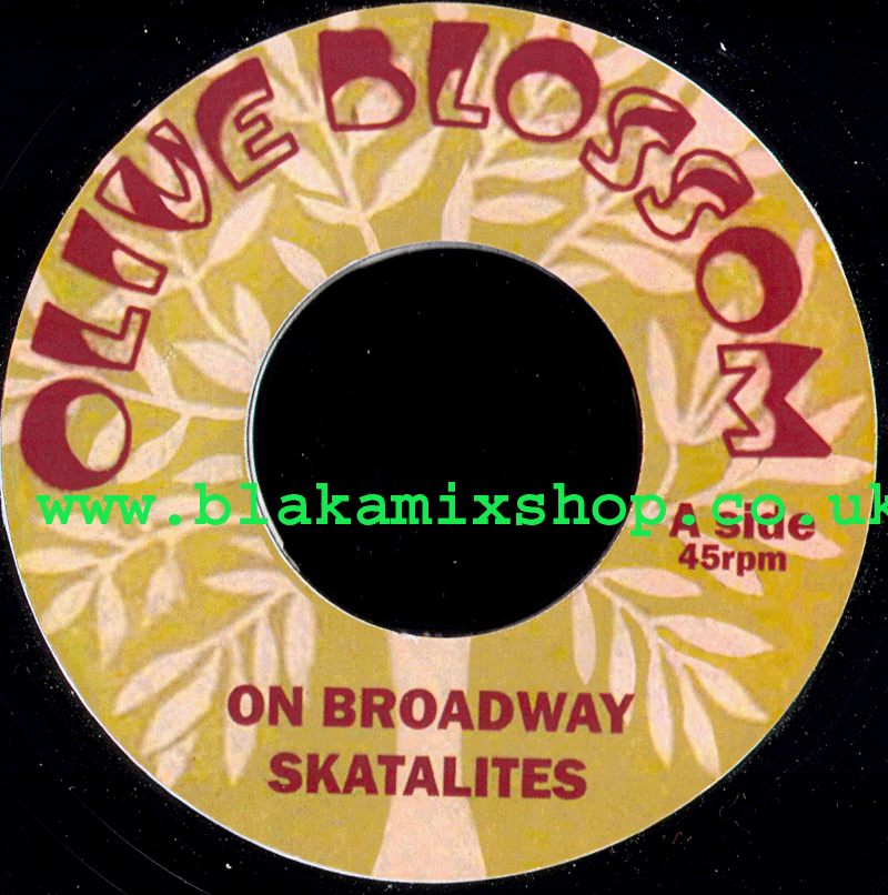 7" On Broadway/Im A Lover Try me- SKATALITES/TEDDY LING