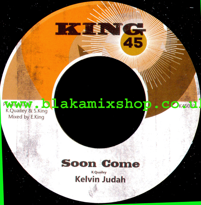 7" Soon Come/Version- KELVIN JUDAH
