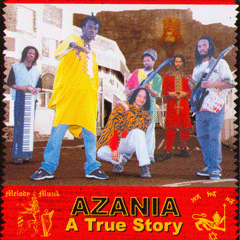 CD A True Story - AZANIA