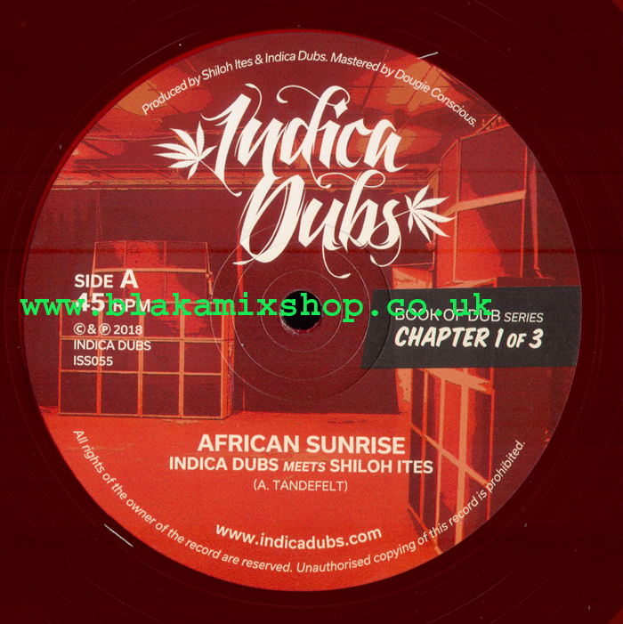 12" African Sunrise [3 Mixes] Chapter 1 INDICA DUBS meets SHIL