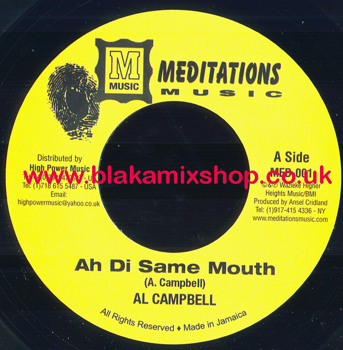 7" Ah Di Same Mouth/Judas Dub AL CAMPBELL