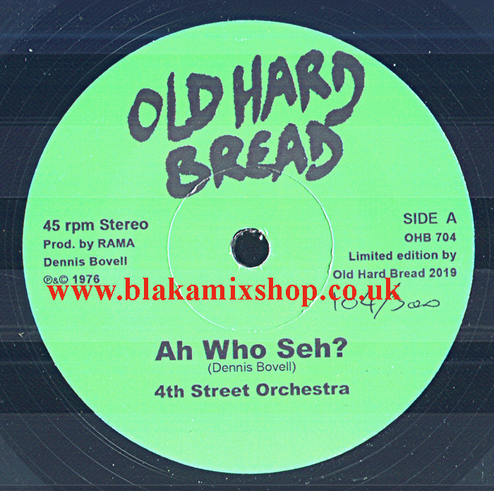 7" Ah Who Seh/Go Deh 4TH STREET ORCHESTRA