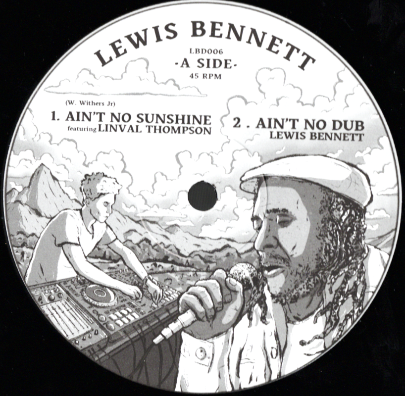 12" Ain't No Sunshine/When He's Gone- LINVAL THOMPSON/SISTA GONA