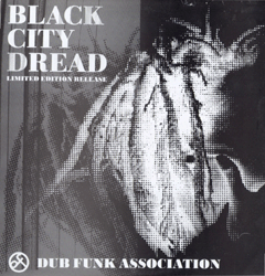 LP Black City Dread - DUB FUNK ASSOCIATION