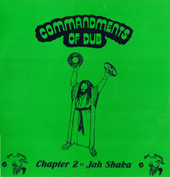 LP Commandments Of Dub Chapter Two JAH SHAKA