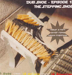LP Dub Shoe - Episode 1: The Stepping Shoe