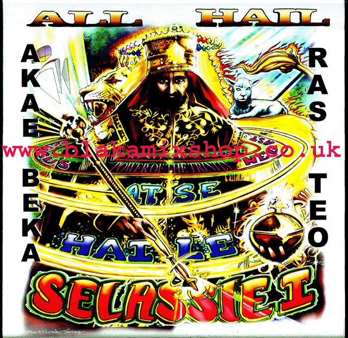 7" All Hail/All Hail Dub- AKAE BEKA & RAS TEO