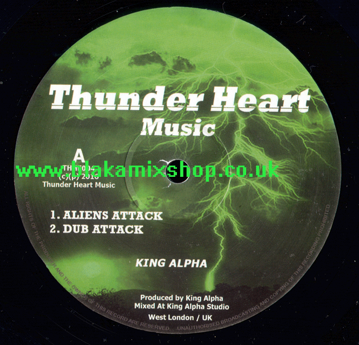 10" Aliens Attack/Galaxy Dub- KING ALPHA