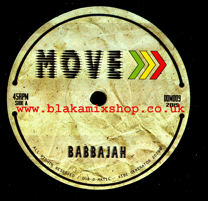7" Move/Dub BABBAJAH