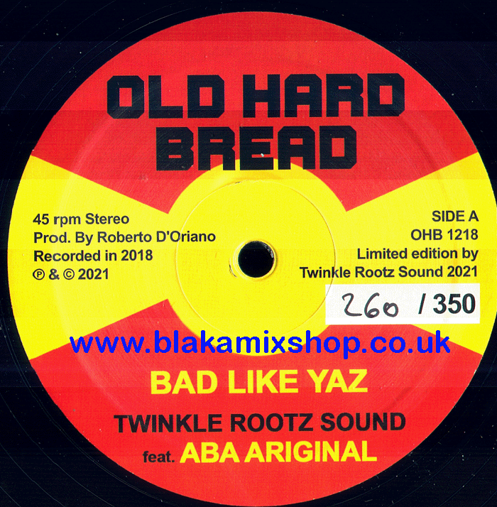 12" Bad Like Yaz/Gi Mi Da One Deh TWINKLE ROOTZ SOUND FT. ABA