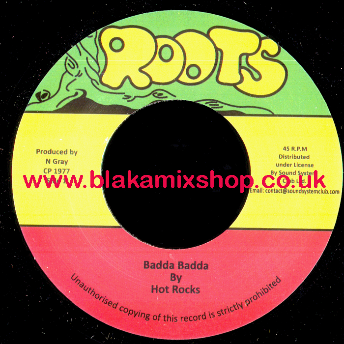 7" Badda Badda/Version HOT ROCKS