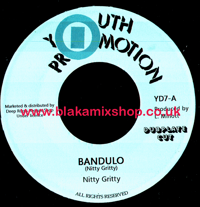 7" Bandulo/Version NITTY GRITTY