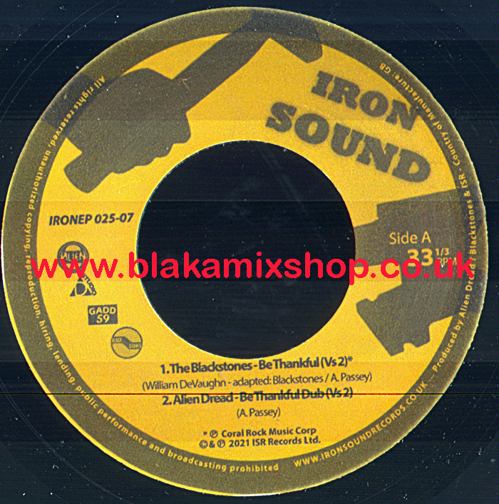 7" Be Thankful/Deliver Me THE BLACKSTONES/ALIEN DREAD