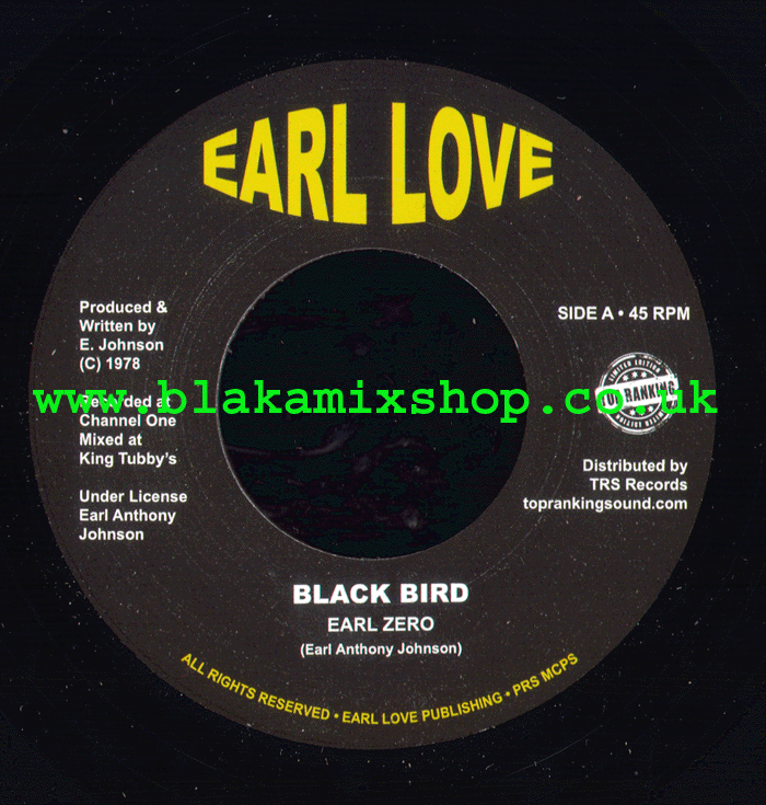 7" Black Bird/ Dub EARL ZERO