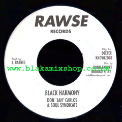7" Black Harmony/Version  DON CARLOS & SOUL SYNDICATE