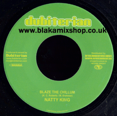 7" Blaze The Chillum/Dub Land Riddim - NATTY KING
