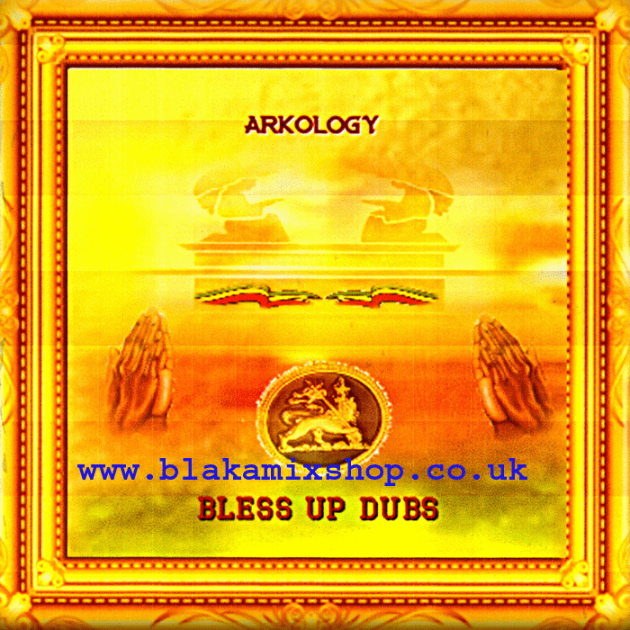 CD Bless Up Dubs ARKOLOGY