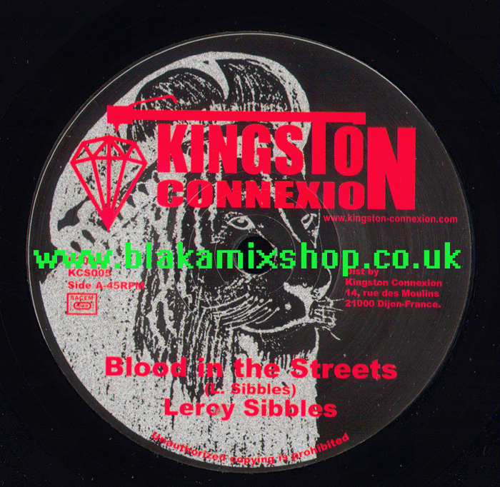 7" Blood In The Streets/Dubwise LEROY SIBBLES