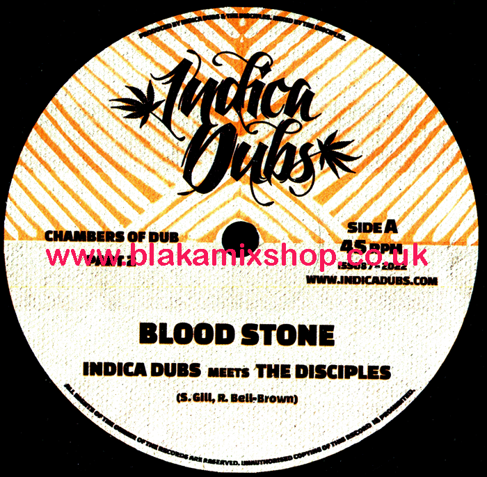 10" Blood Stone/Dub Ascension INDICA DUBS meets THE DISCIPLES