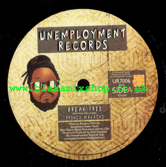 7" Break Free/Dub PRINCE MALACHI