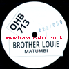 7" Brother Louie/Brother Louie MATUMBI/DENNIS BOVELL & MATUMBI