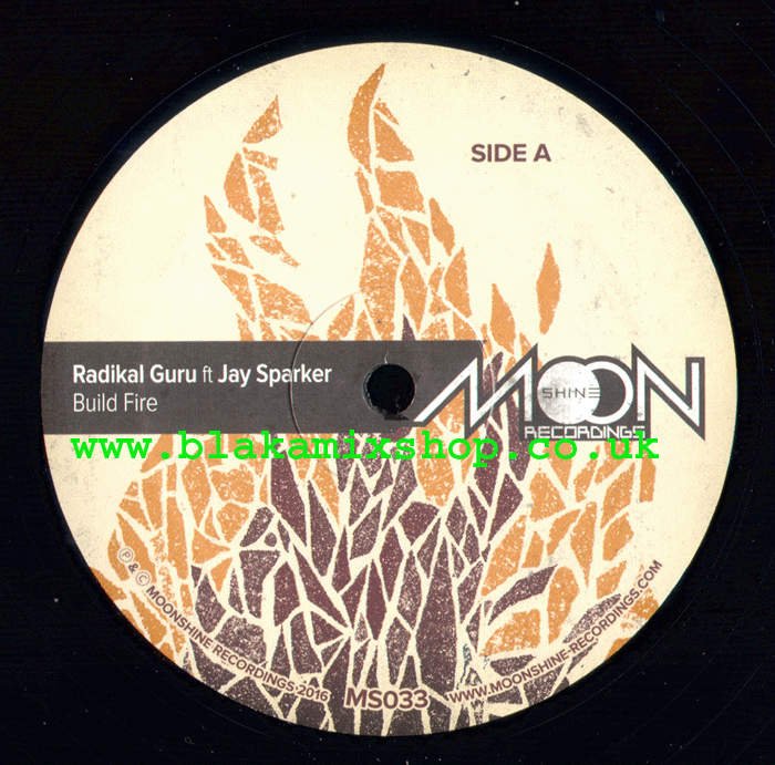 12" Build Fire EP RADIKAL GURU ft. JAY SPARKER