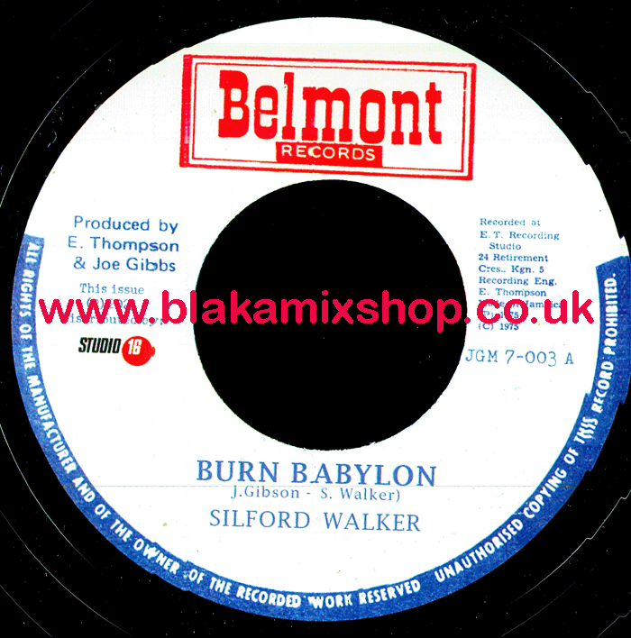 7" Burn Babylon/Burning Version SYLFORD WALKER