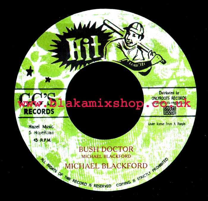 7" Bush Doctor/Version MICHAEL BLACKFODRD