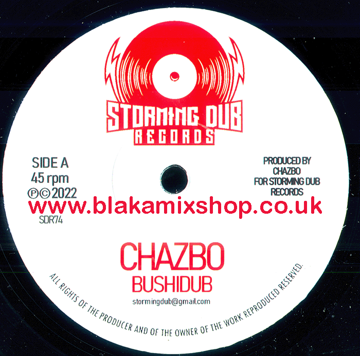 7" Bush Dub/The Way Of Dub CHAZBO