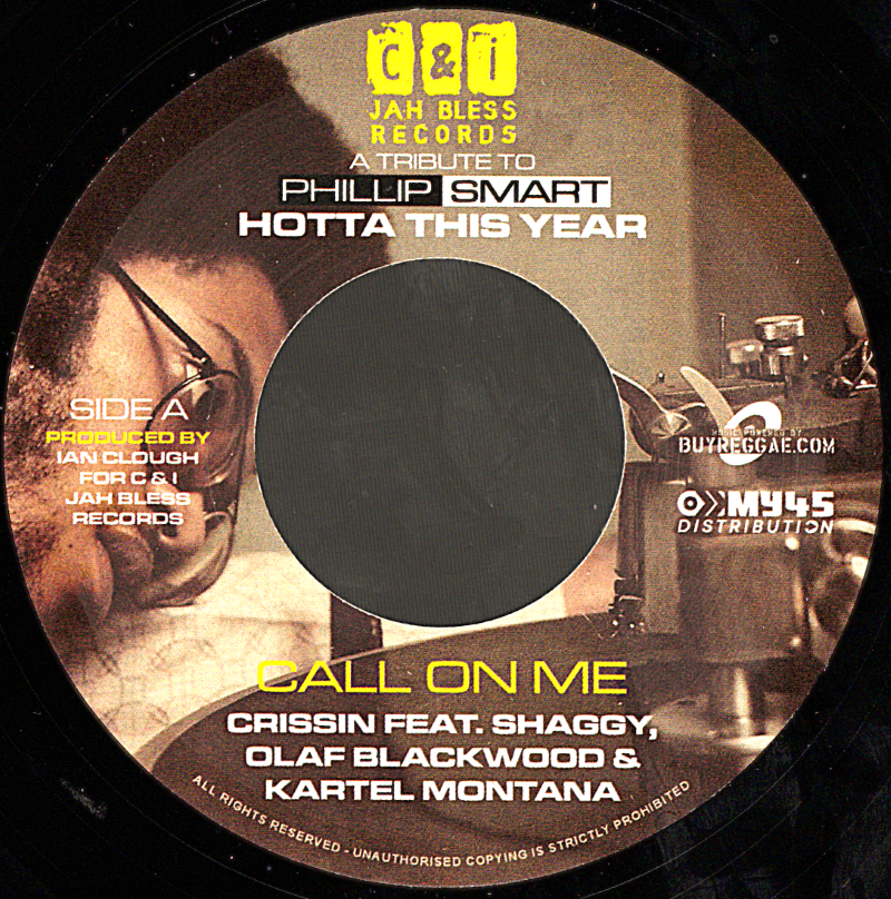 7" Call On Me/Vacation Girl- CRISSIN ft SHAGGY/GEORGE NOOKS