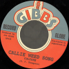 7" Callie Weed Song/Golden River CULTURE/JOE GIBBS & THE PROFE