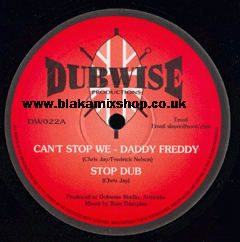 10" Can't Stop We/The Mirror DADDY FREDDY/JUDY GREEN