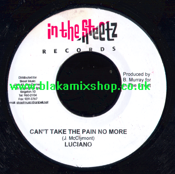 7" Can't Take The Pain No More/Version LUCIANO
