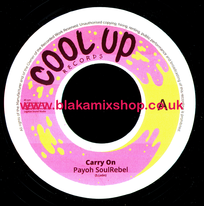 7" Carry On/Dub PAYOH SOULREBEL