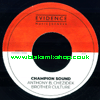 7" Champion Sound/Version ANTHONY B & LITTLE LION SOUND