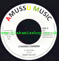 7" Channa Channa/Version BOBBY MELODY