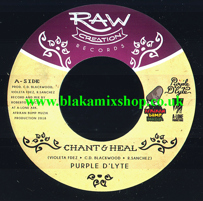 7" Chant & Heal/Dub PURPLE D'LYTE