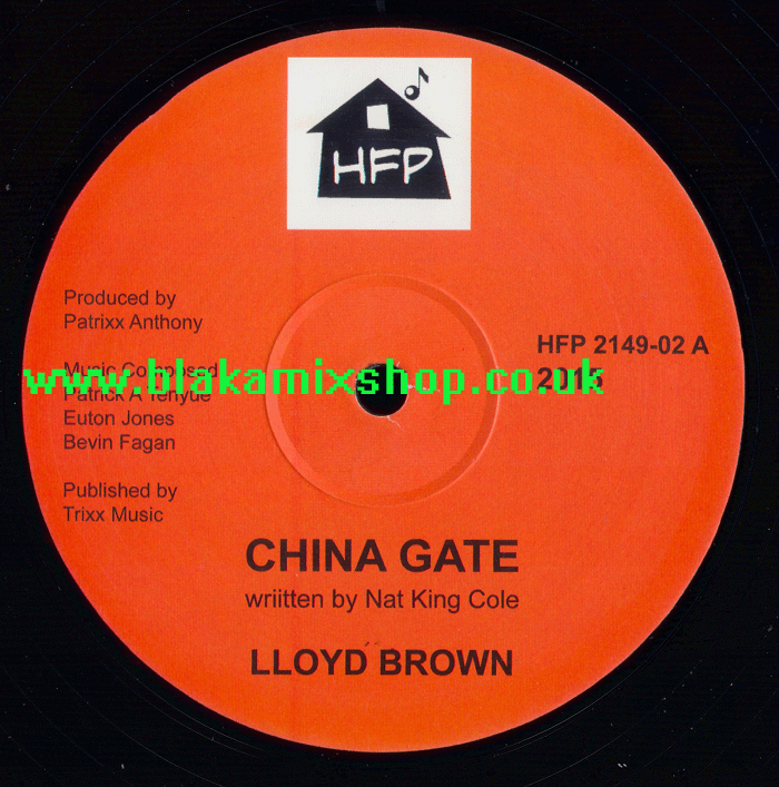 12" China Gate/China Town Riddim LLOYD BROWN