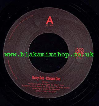 7" Chosen One/Dub DAIRY DUB